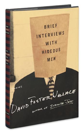 WALLACE, DAVID FOSTER. Brief Interviews With Hideous Men.